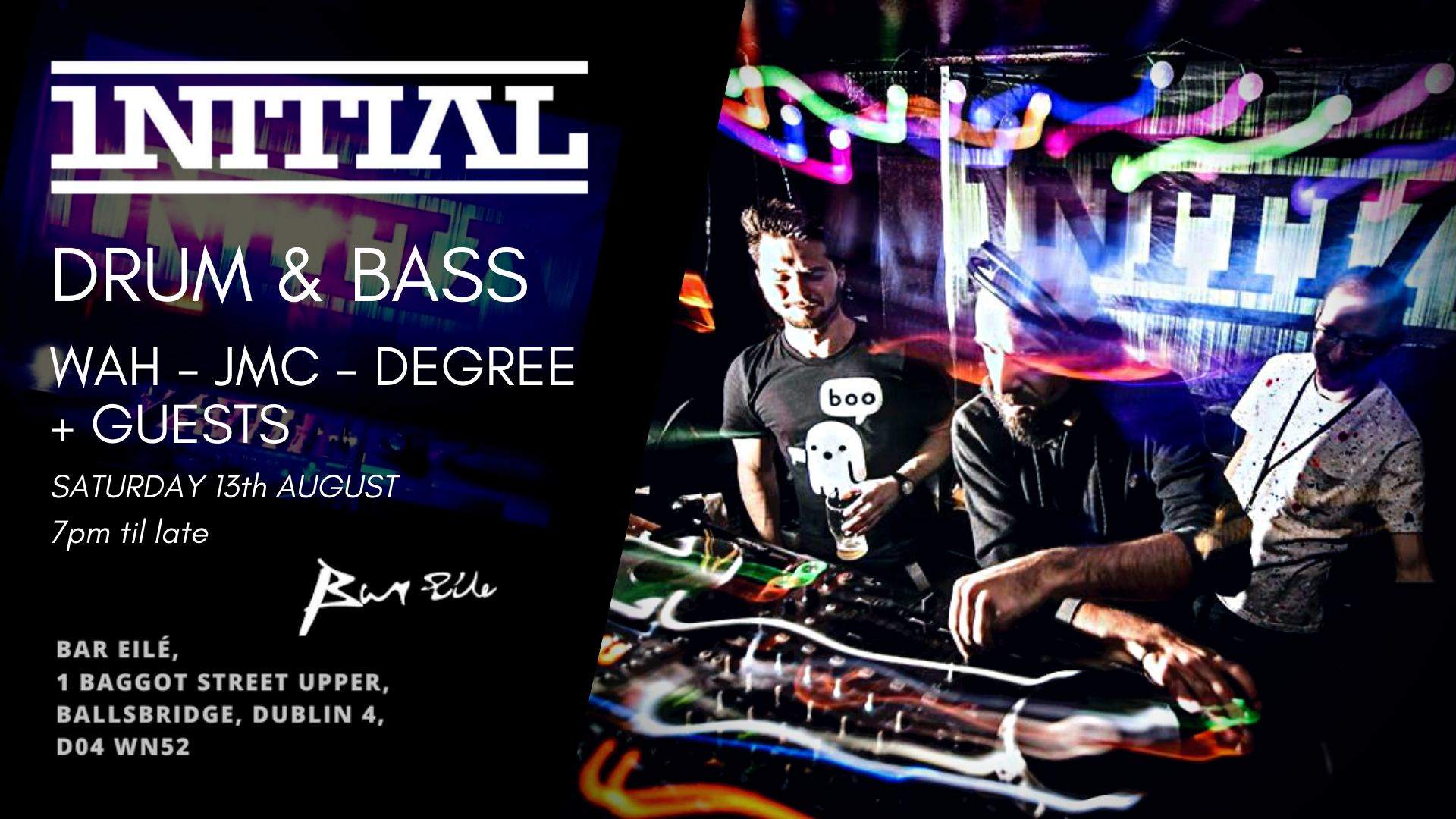 Initial Drum & Bass in Bar Eile at Bar Eilé, Dublin