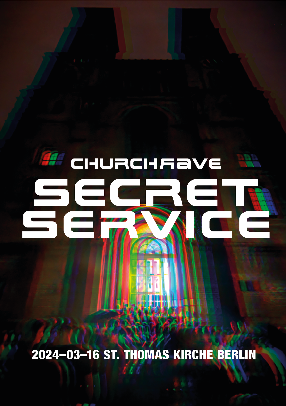 CHURCH RAVE – SECRET SERVICE - フライヤー表