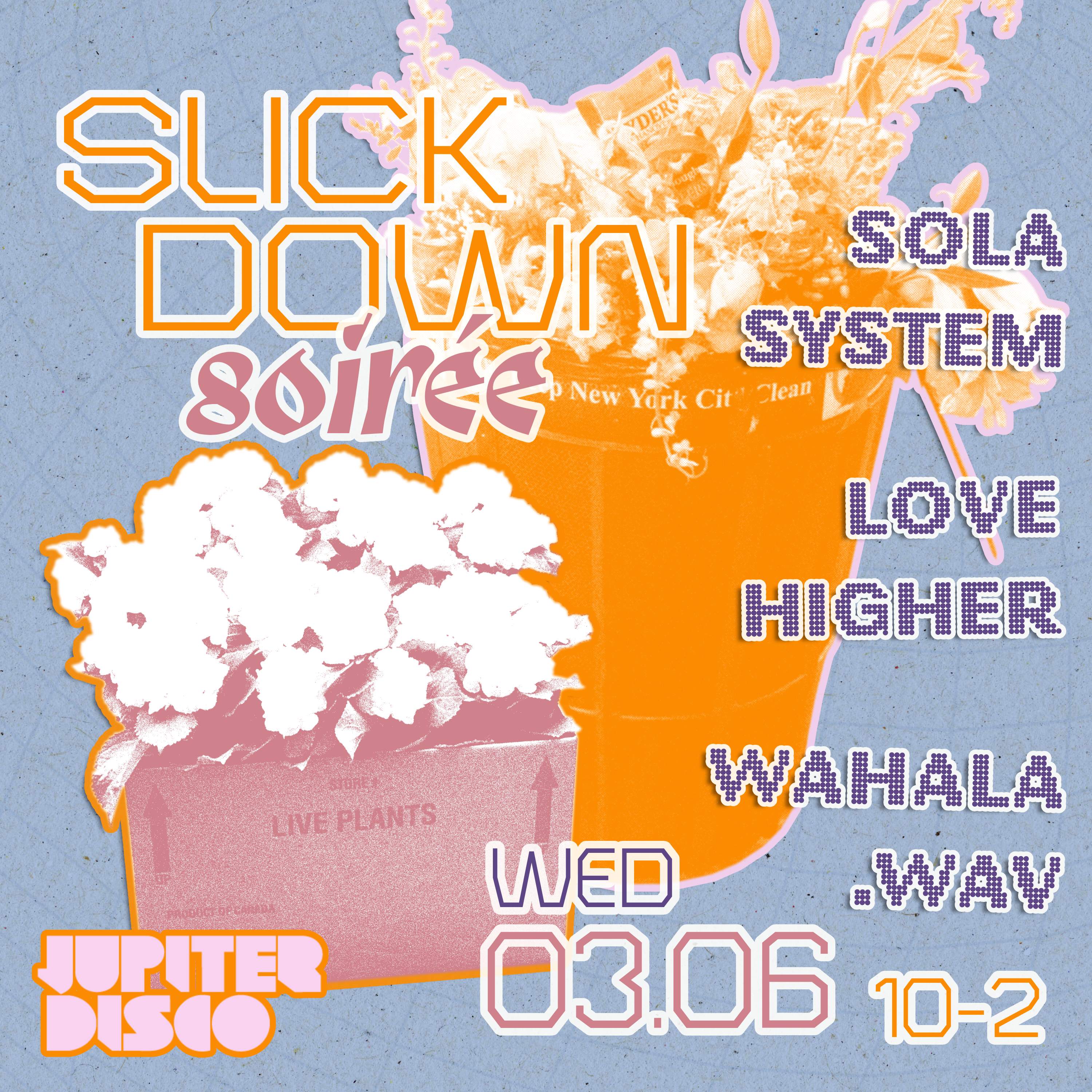 Slick Down Soirée at Jupiter Disco, New York City
