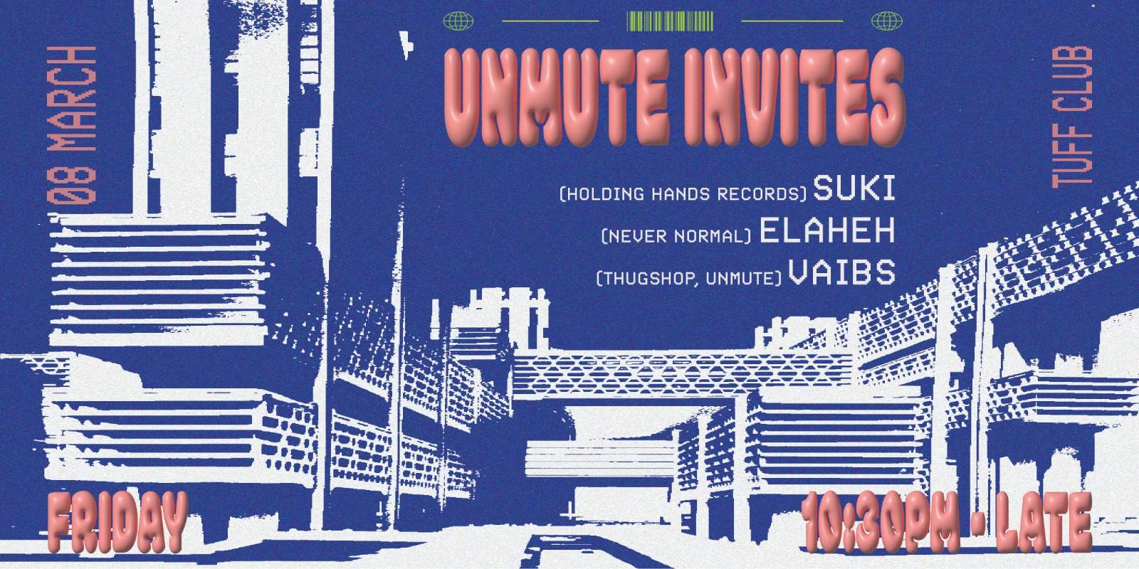 Unmute Invites: suki (AU) + Elaheh (TH) - フライヤー表