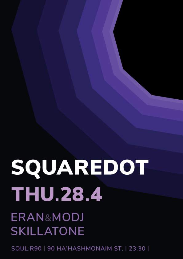 SquareDot 28/4  - フライヤー表