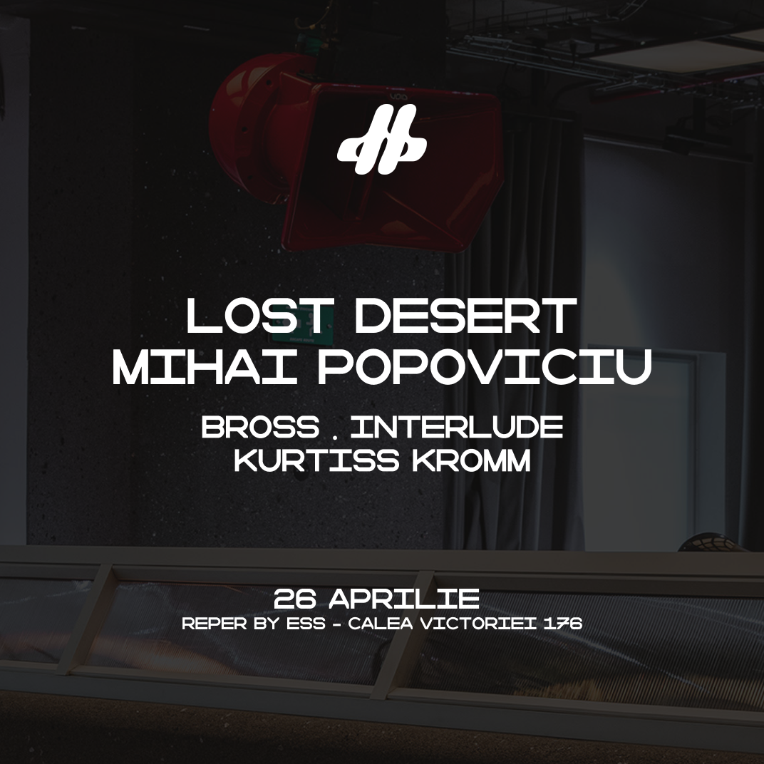 DHB Anniversary w. Lost Desert & Mihai Popoviciu - フライヤー表