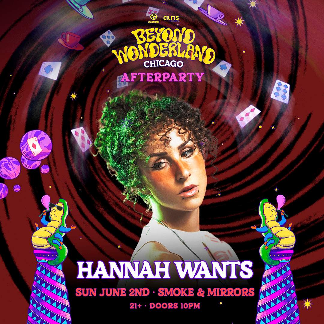 Beyond Wonderland Afterparty - Hannah Wants - フライヤー表