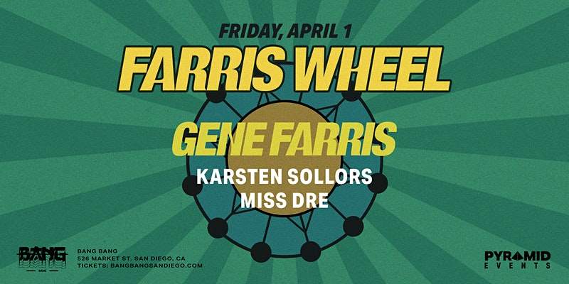 Farris Wheel presents: Gene Farris & Friends - フライヤー表