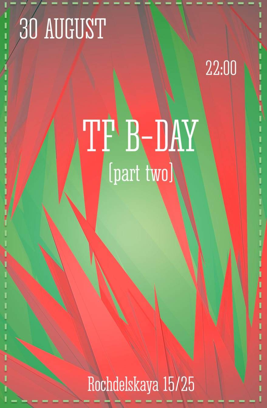 TF B-Day [Part Two] - フライヤー表
