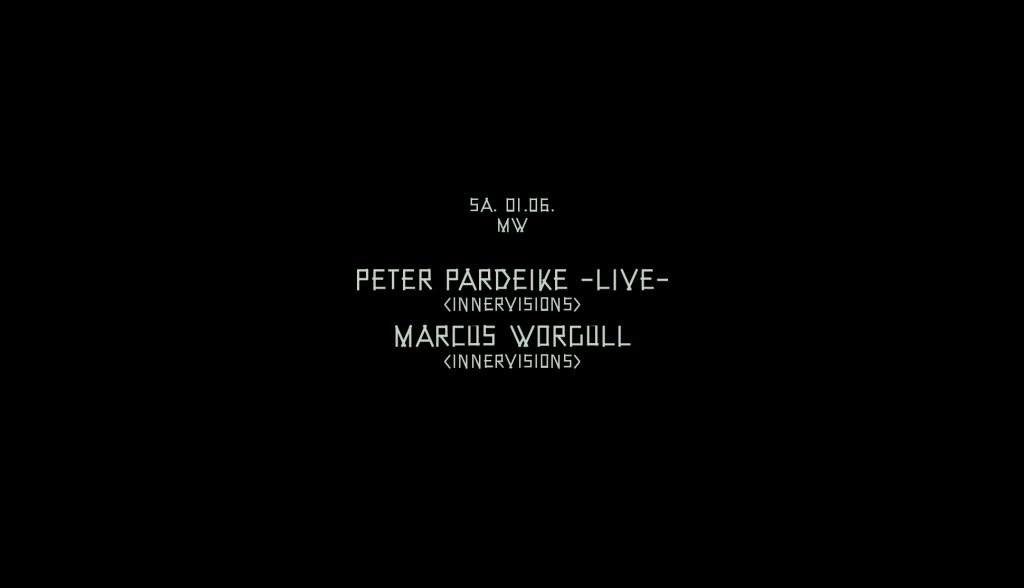 MW with Peter Pardeike – Live – & Marcus Worgull - フライヤー表