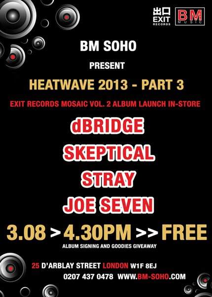 BM Soho present Heatwave 2013 – Part 3: Exit Records Mosaic Vol. 2 Album Launch In-Store - Página frontal