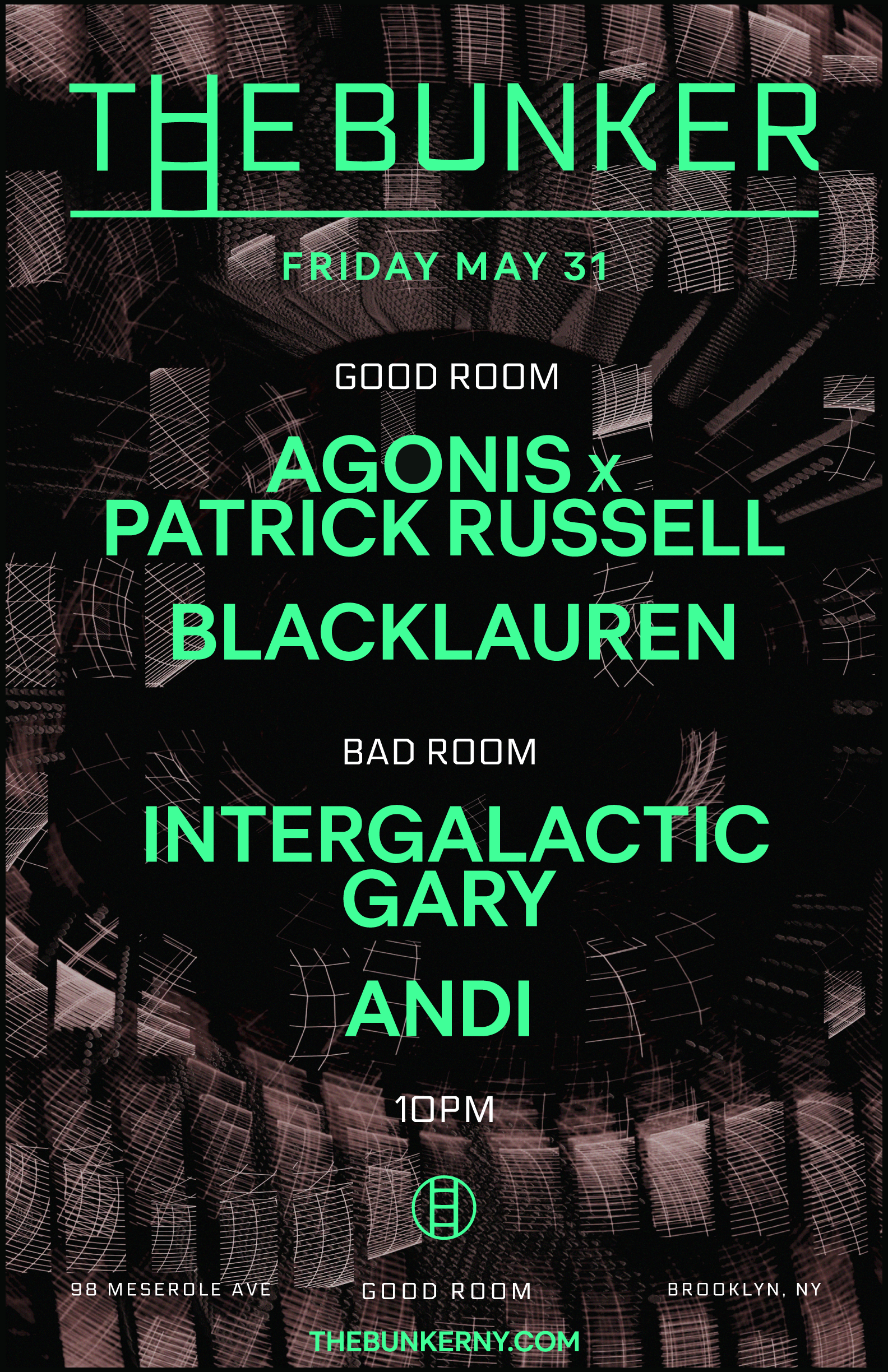 The Bunker with Agonis x Patrick Russell, Intergalactic Gary, Blacklauren, Andi - フライヤー裏