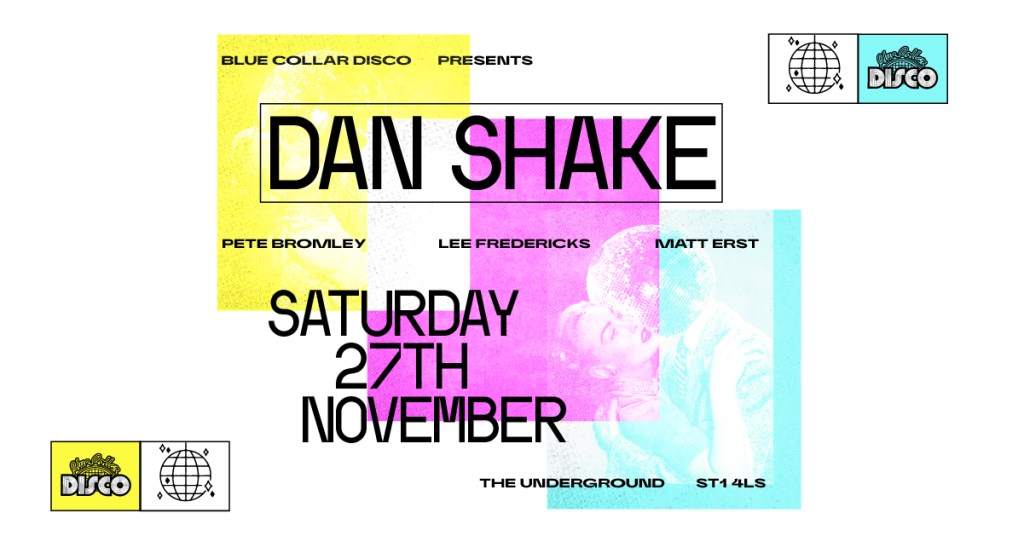 The Move presents Blue Collar Disco with Special Guest Dan Shake - フライヤー表