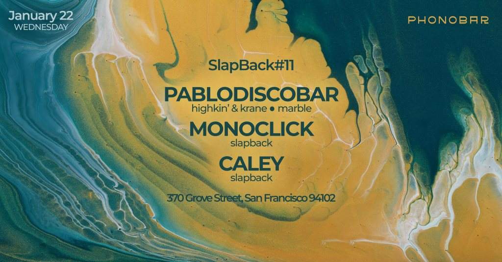 Slapback#11 with PabloDiscobar [Marble, LA] - Página frontal