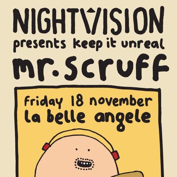 Nightvision presents Keep It Unreal with Mr Scruff - Página frontal