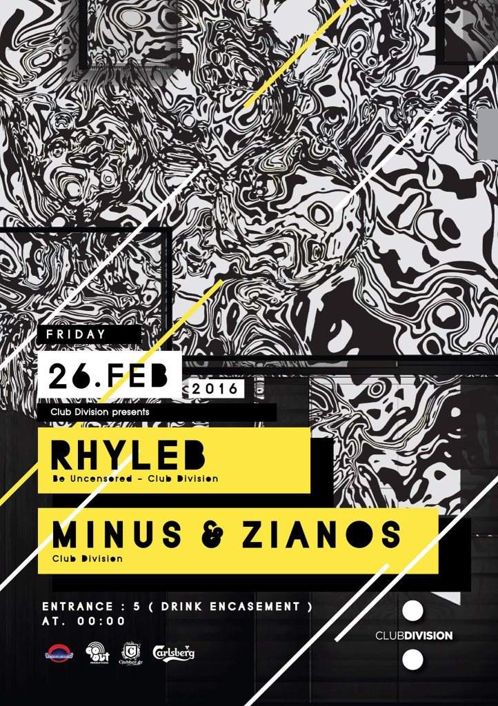 Club Division Night with Rhyleb, Minus & Zianos - フライヤー表