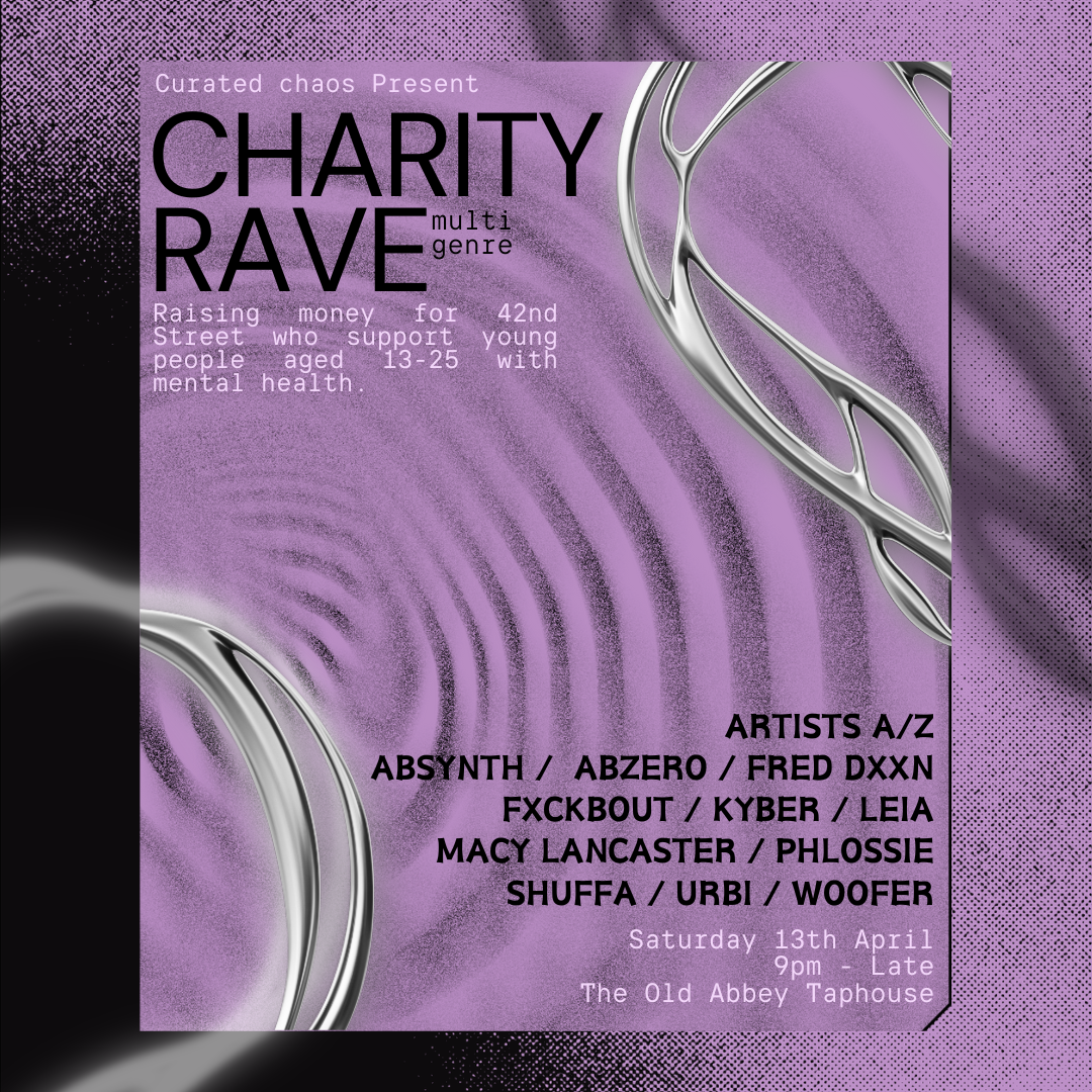 Curated Chaos presents Charity Rave - フライヤー表
