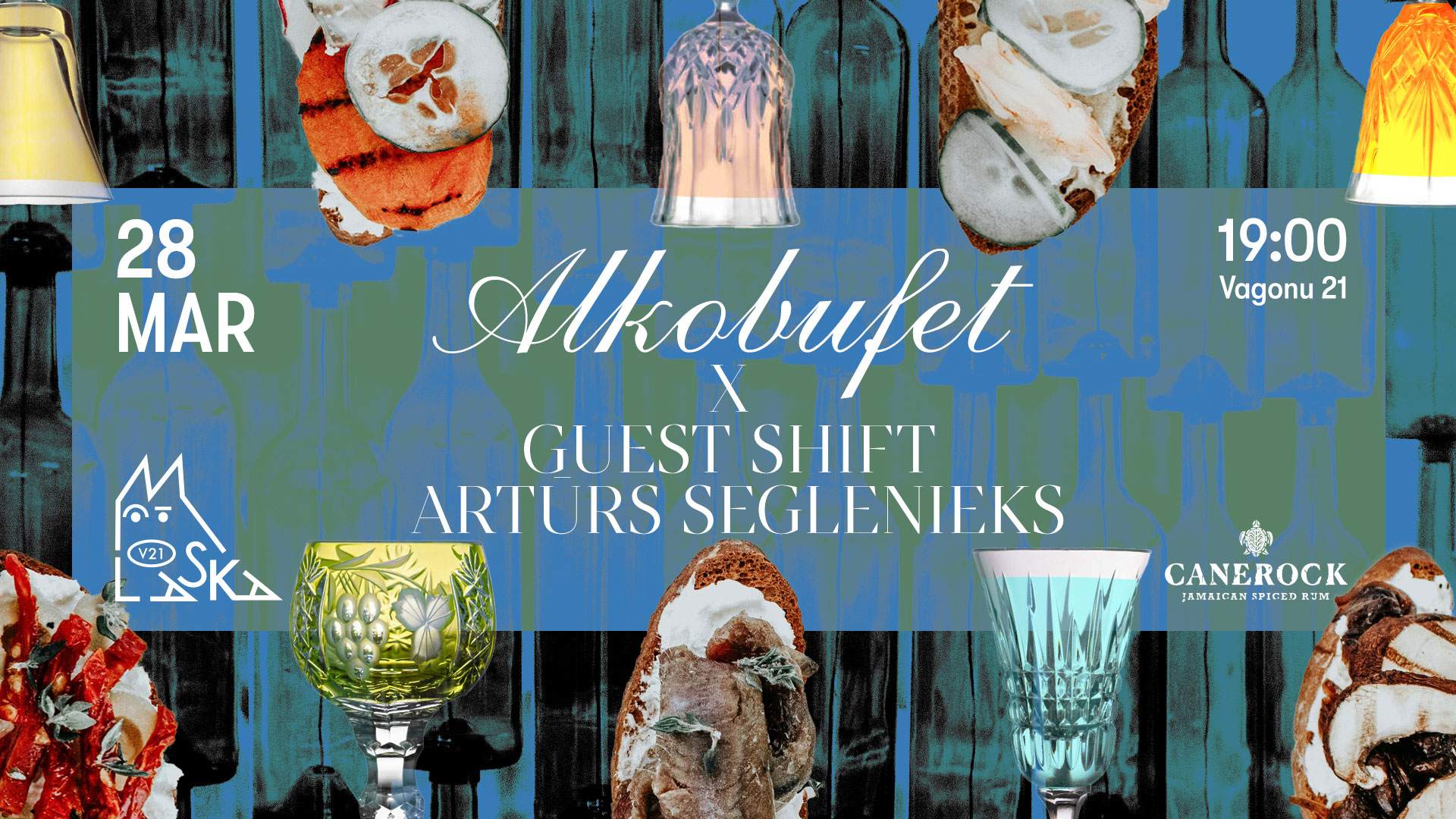 ALKOBUFET x Guest Shift - Artūrs Seglenieks at Laska V21, Riga