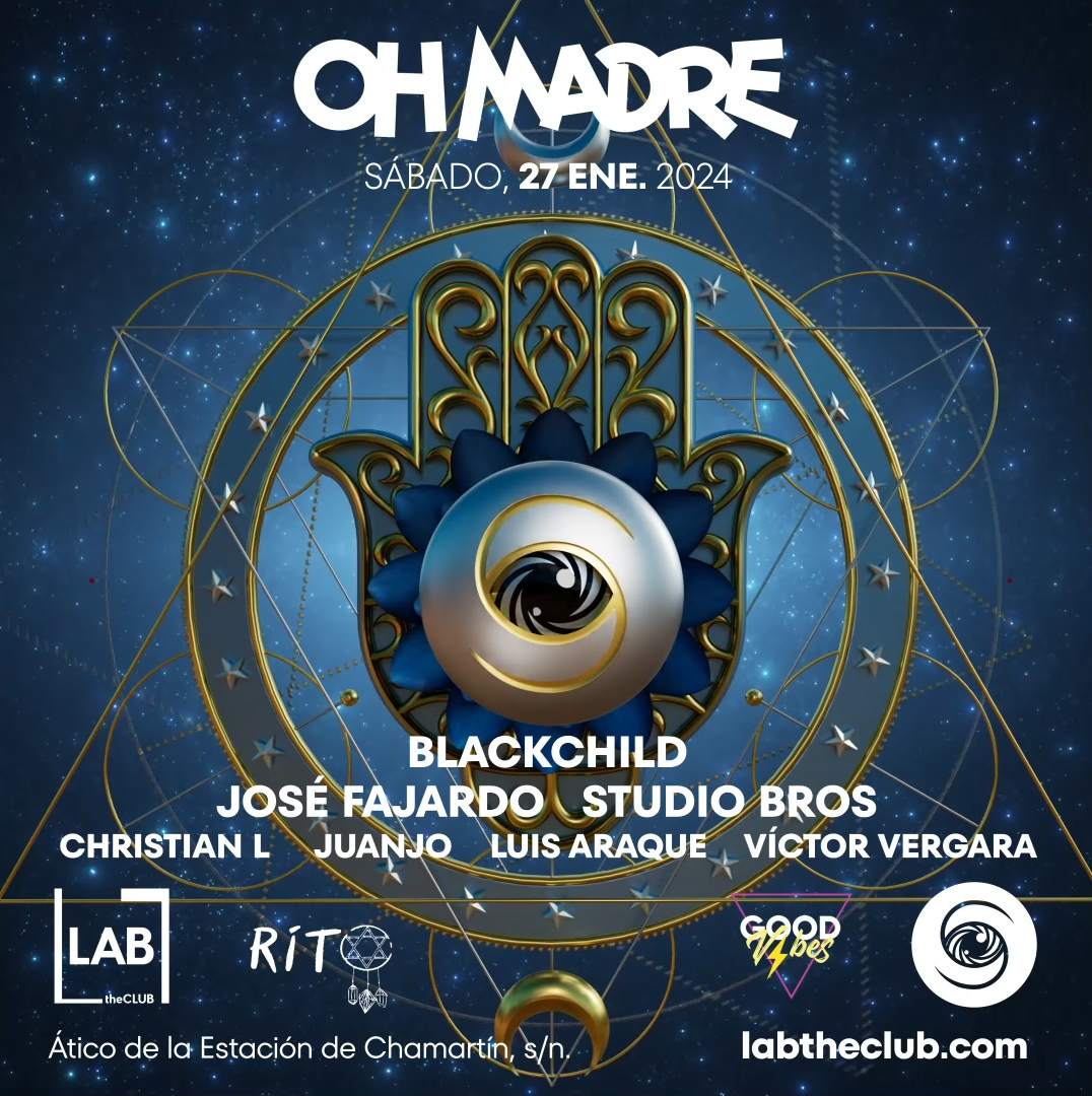 Oh Madre with Blackchild, Studio Bros, jose fajardo + more - フライヤー表