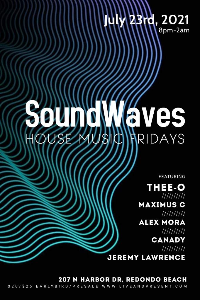 Soundwaves House Music Fridays ~ Thee-O and Friends  - Página frontal