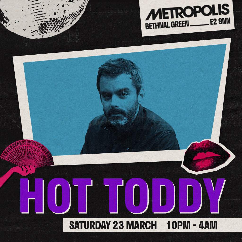 Metropolis: Hot Toddy - フライヤー表