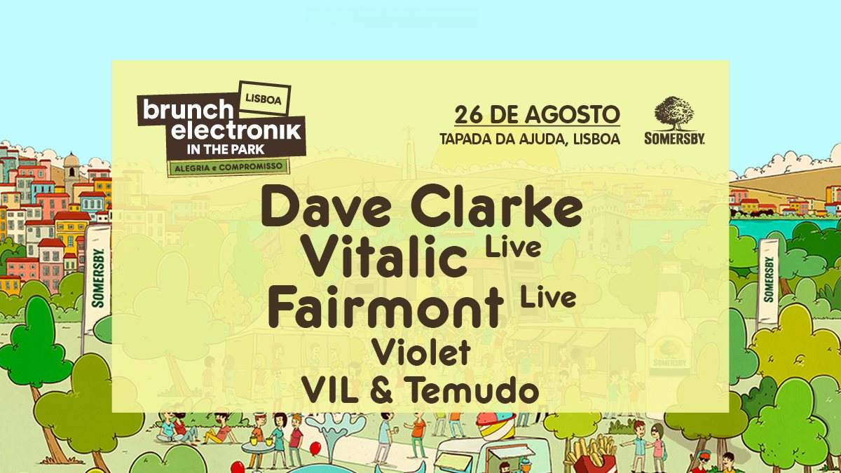Brunch Electronik Lisboa #5: Dave Clarke, Vitalic Live, Fairmont Live, Violet, Vil & Temudo - Página trasera