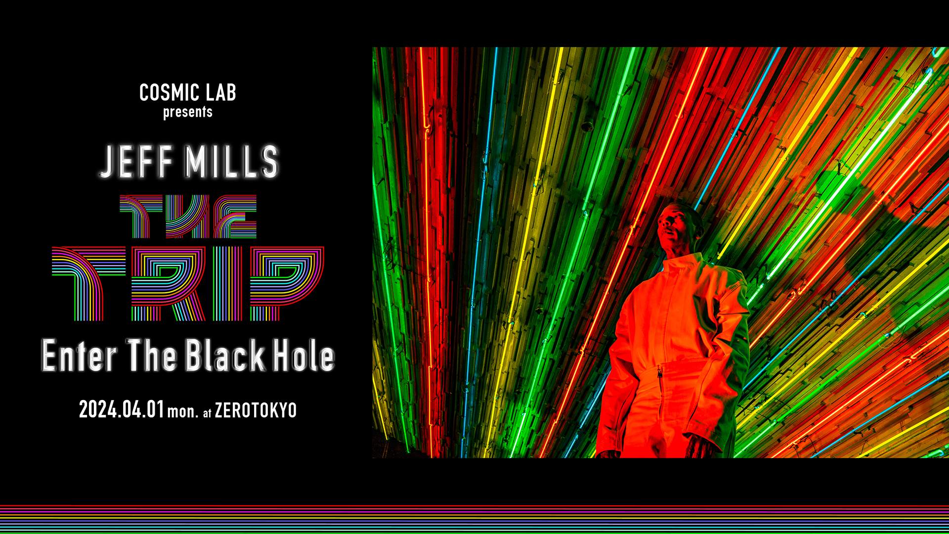 COSMIC LAB presents Jeff Mills『THE TRIP -Enter The Black Hole-』 - フライヤー表