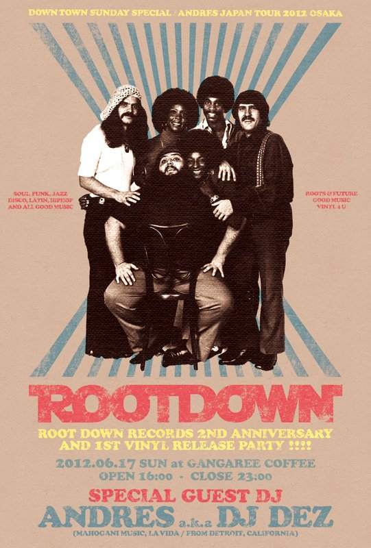 Root Down 2nd Anniversary & 1st Vinyl Release Party!!!! - フライヤー表