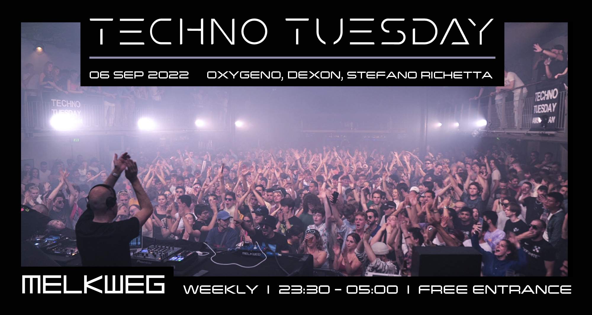 Techno Tuesday Amsterdam - Oxygeno, Dexon, Stefano Richetta - Free Entrance - Página frontal