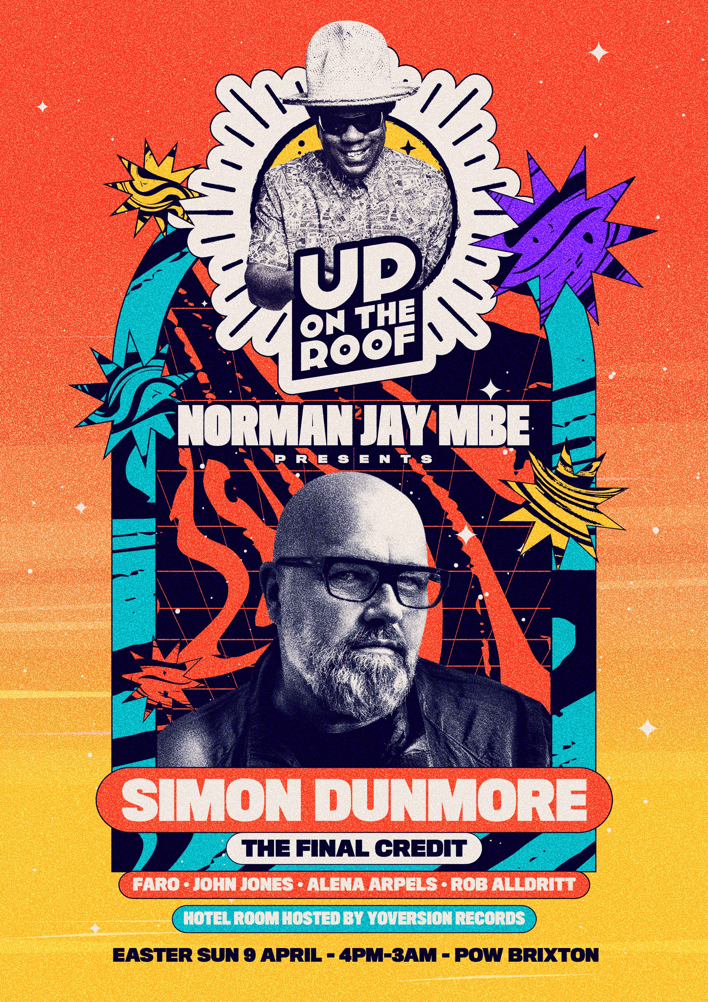 Norman Jay MBE presents Simon Dunmore: The Final Credit...Up On The Roof - Página frontal