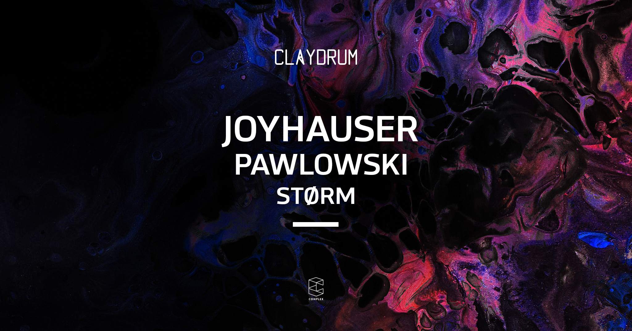 Claydrum presents Joyhauser / Pawlowski / STØRM - Página frontal