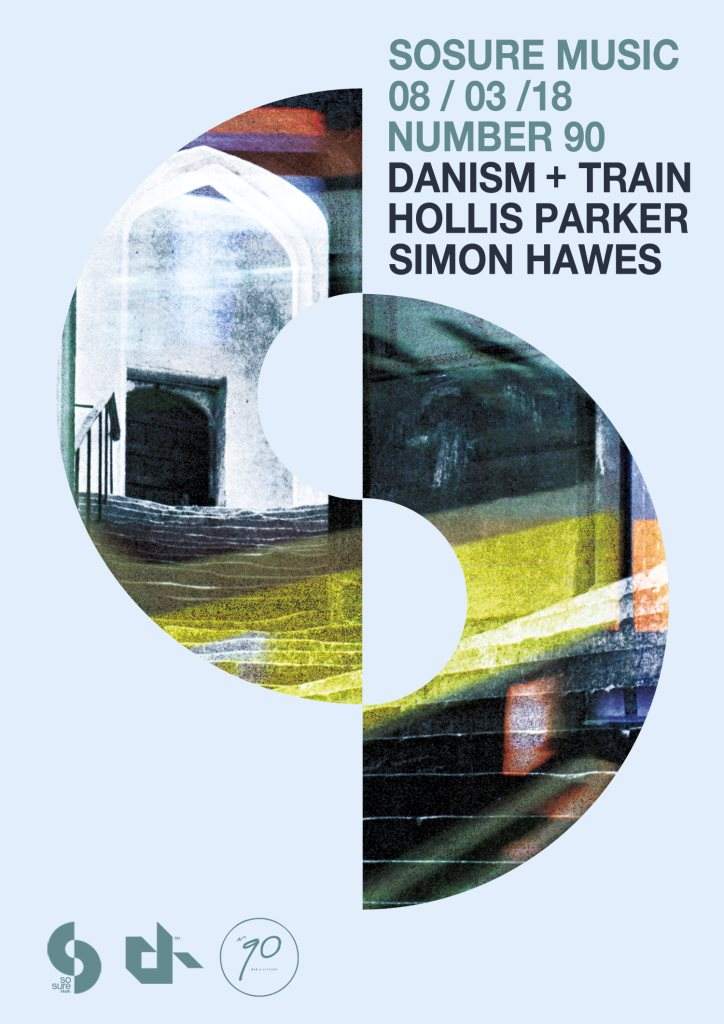 SoSure Music with Danism + Train & Hollis Parker - フライヤー表