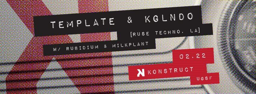 Konstruct with Template & Kglndo - フライヤー表