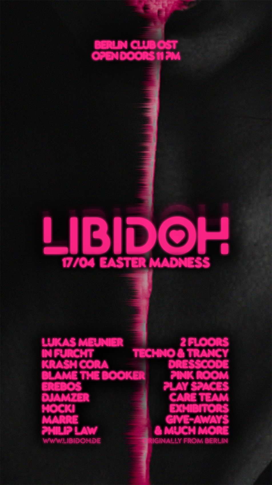 LIBIDOH · Easter Madness at OST, Berlin