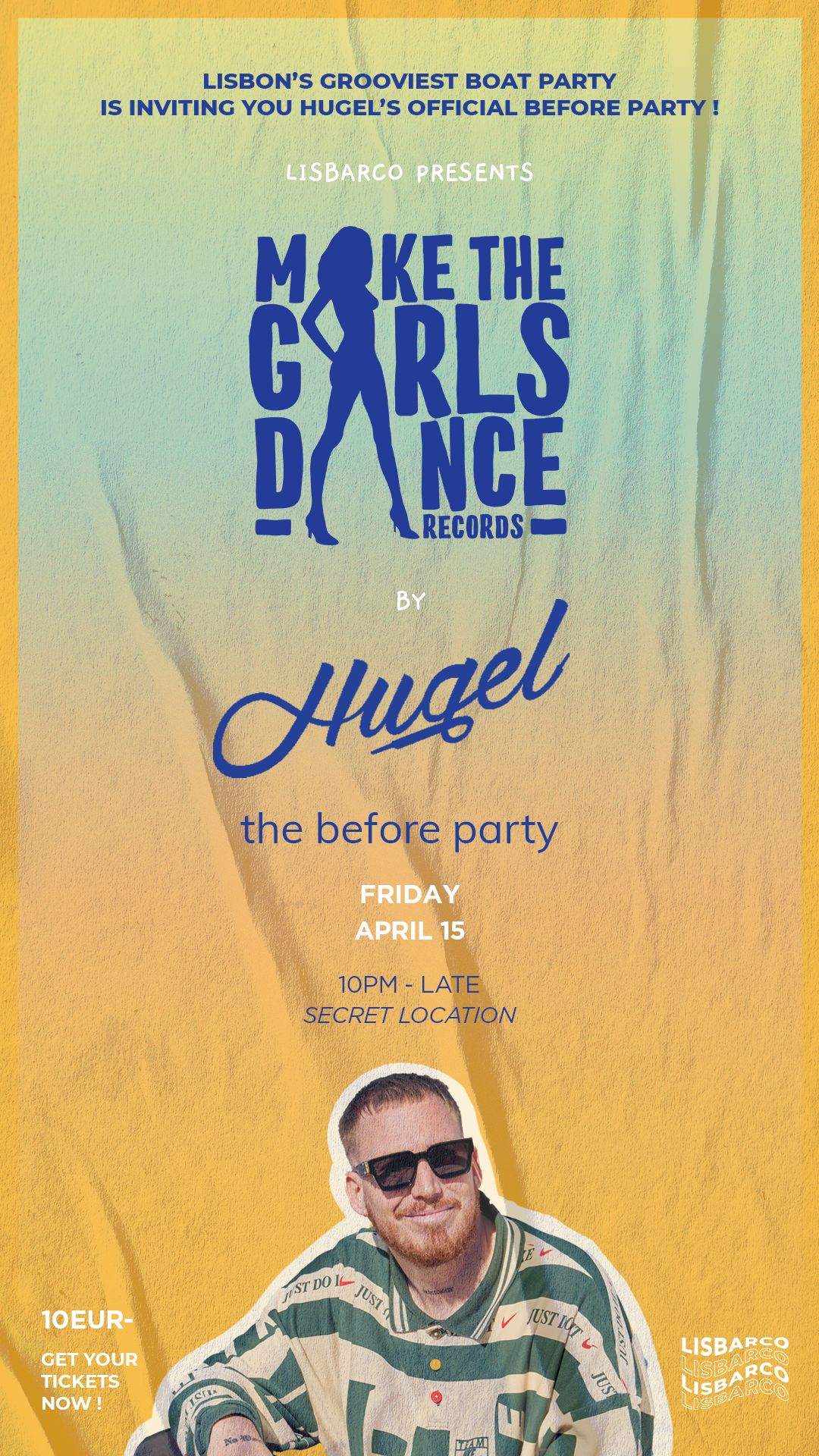 MAKE THE GIRLS DANCE by Hugel Before party - フライヤー表