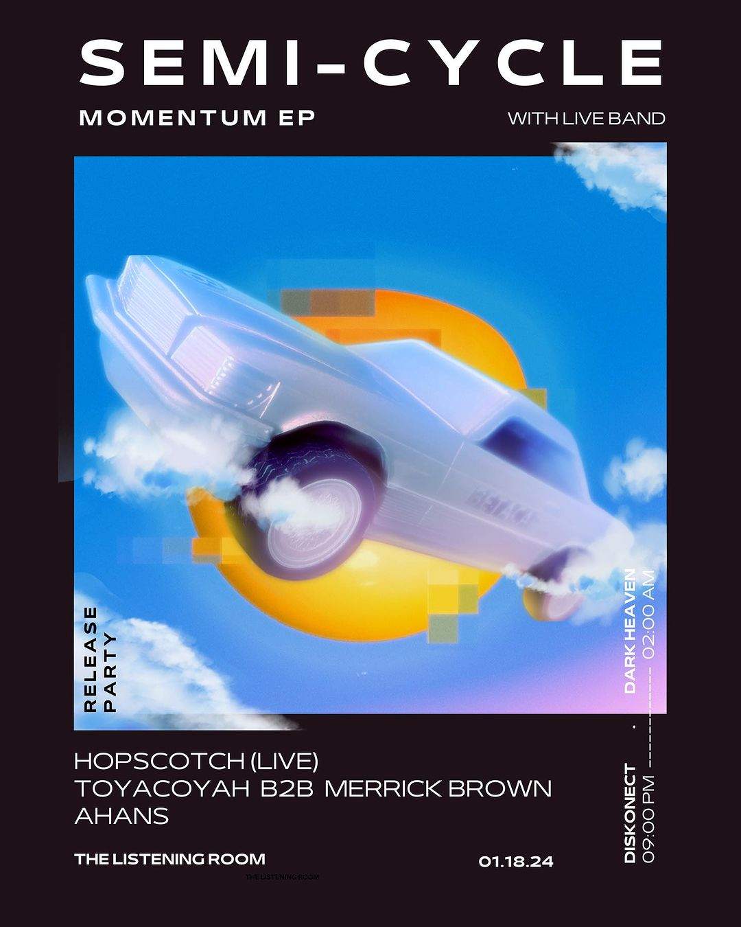 Semi-Cycle: Momentum EP Release Party - フライヤー表