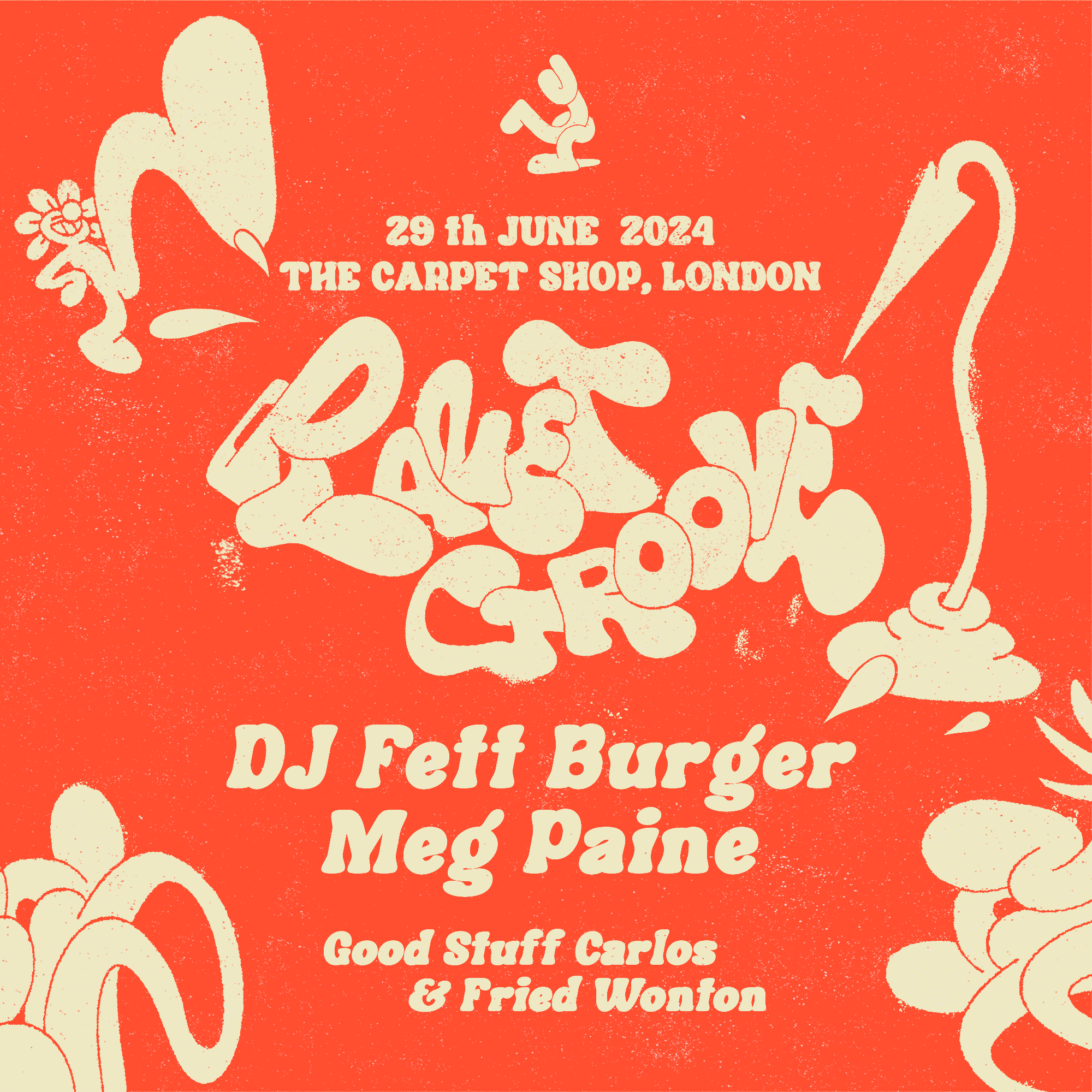 Planet Groove with DJ Fett Burger and Meg Paine - フライヤー表
