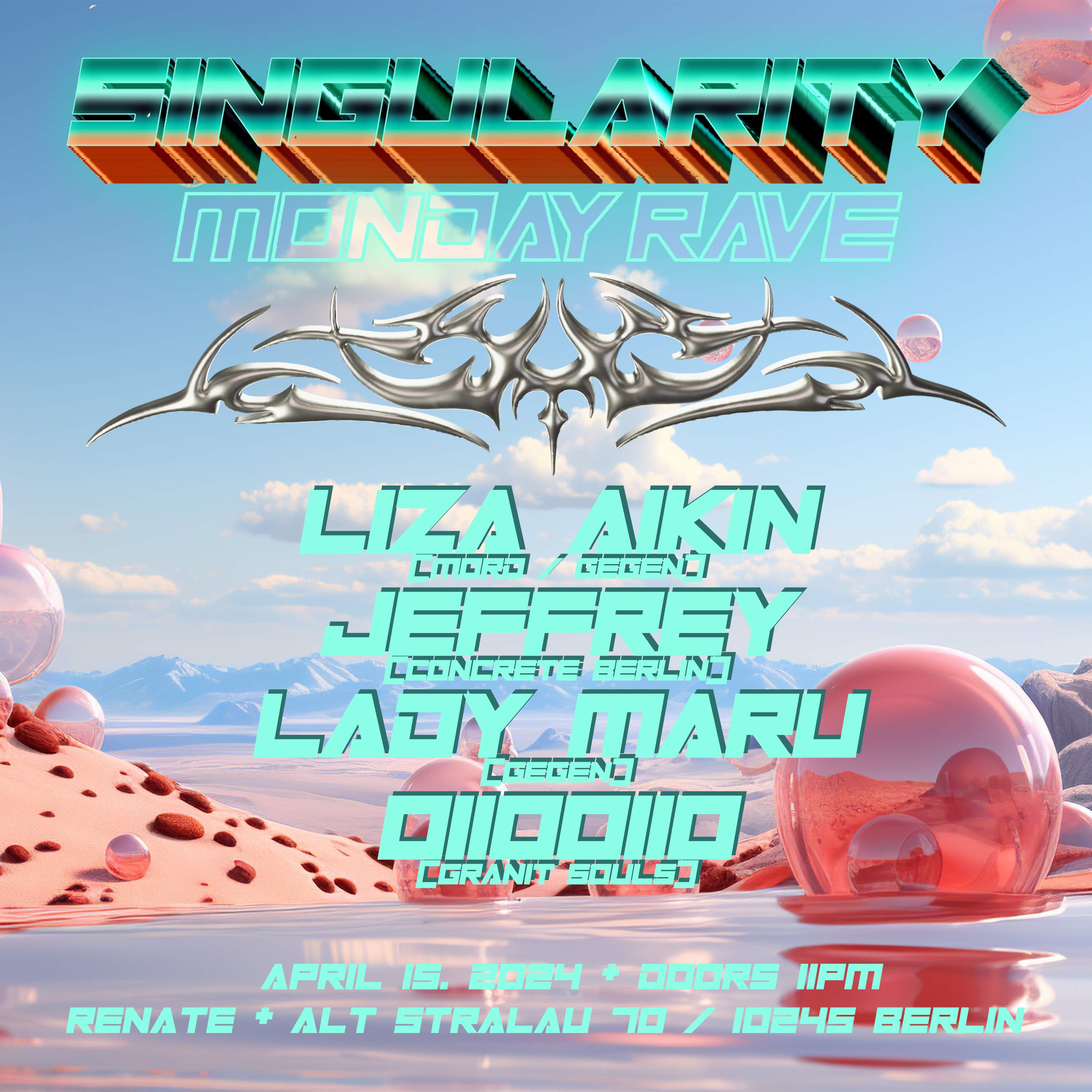 SINGULARITY MONDAY RAVE / tickets at the door at Renate, Berlin