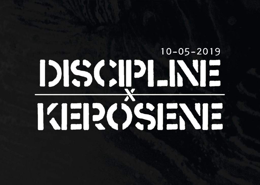 Discipline X Kerosene - フライヤー表