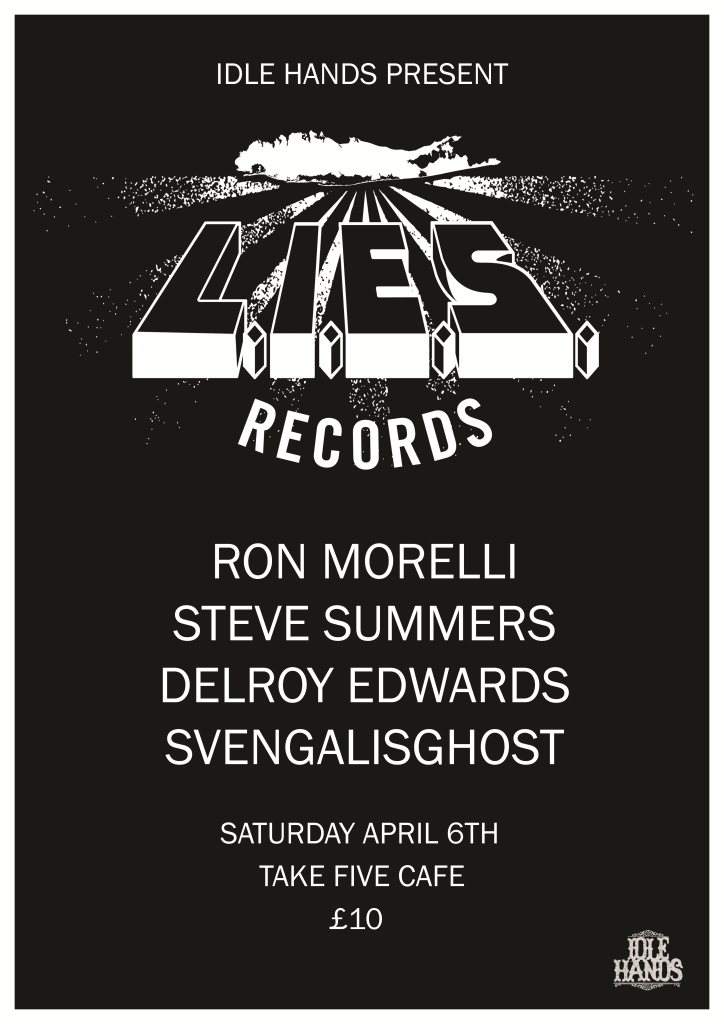 L.I.E.S. with Ron Morelli, Steve Summers, Delroy Edwards and Svengalisghost - フライヤー表