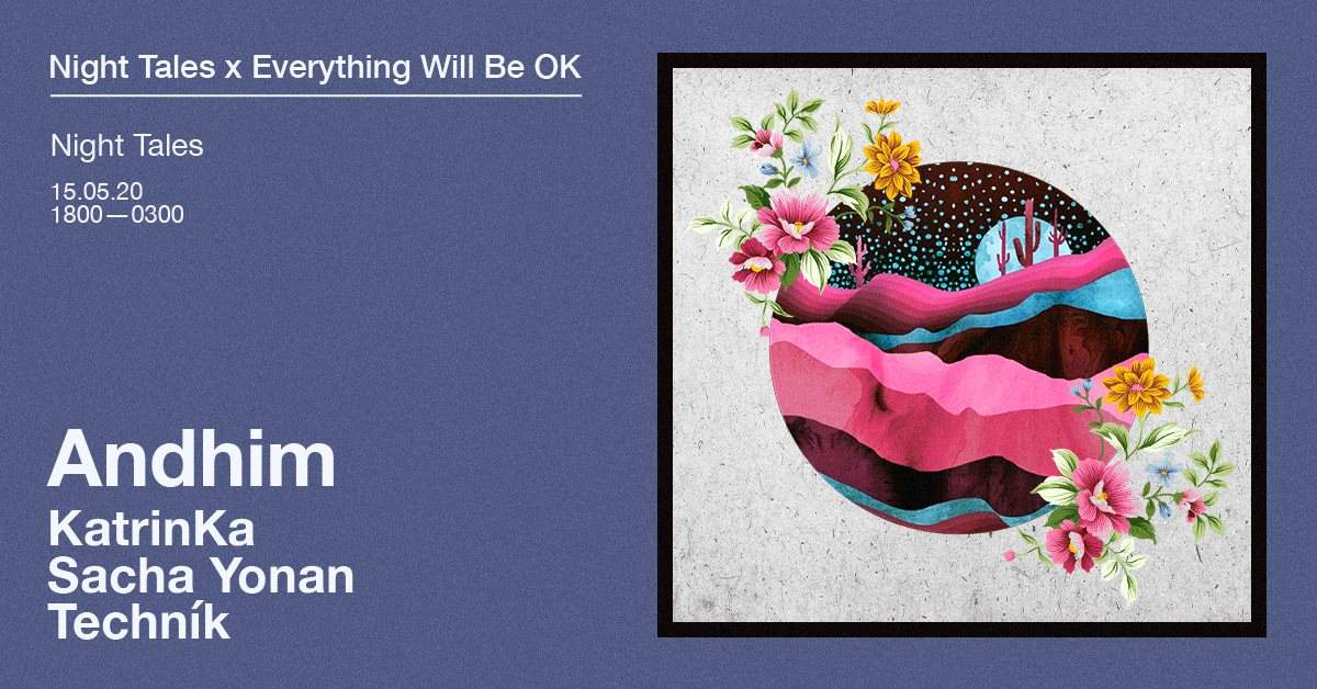 [CANCELLED] Night Tales x Everything Will Be Ok presents: Andhim - フライヤー表