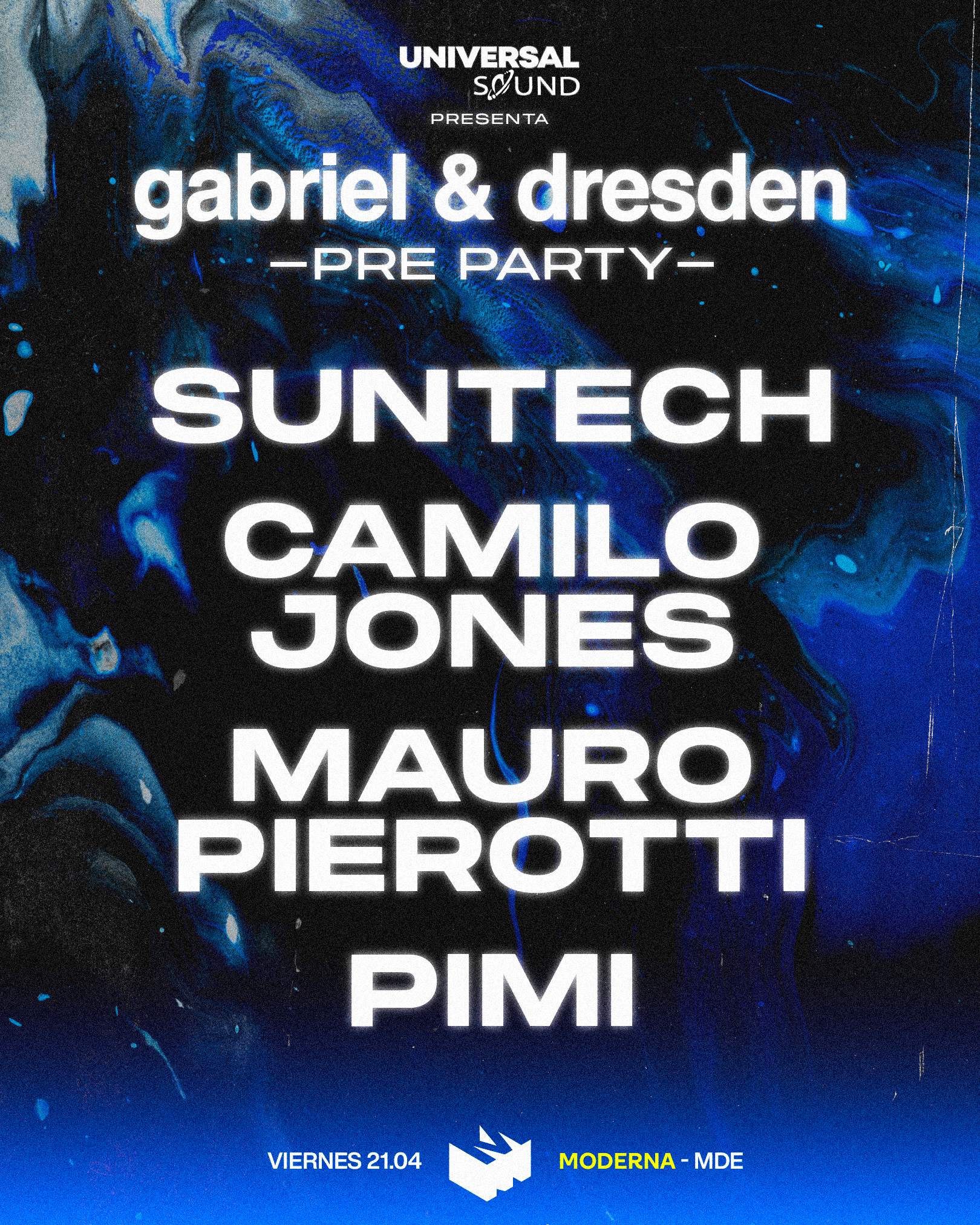 Universal Sound Pres. Gabriel & Dresden Pre-Party - フライヤー表
