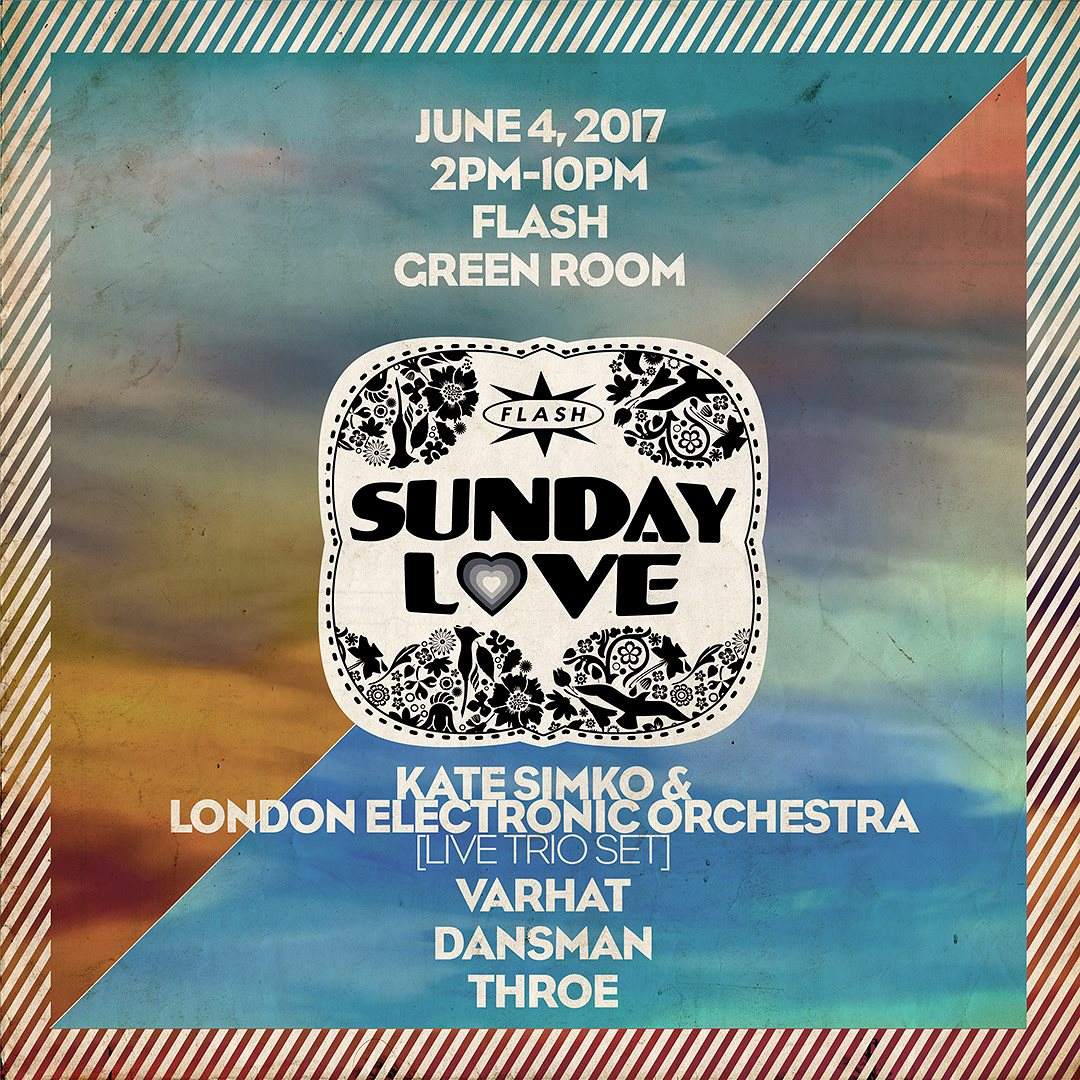 4 Yr. Anniversary Week: Sunday Love with Kate Simko & London Electronic Orchestra / Varhat - Página frontal
