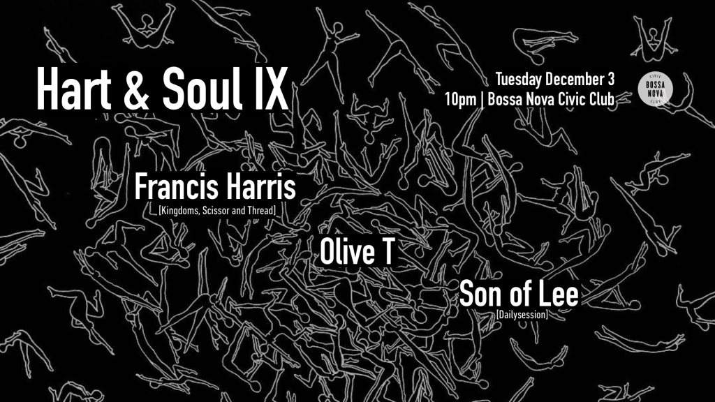 Hart & Soul IX with Francis Harris Olive T - フライヤー表