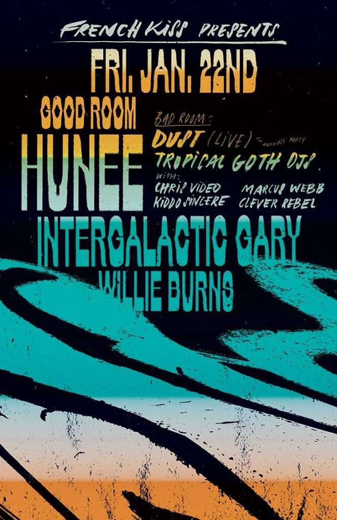 French Kiss presents Hunee/Intergalactic Gary/ Bad Room with Dust(Live)/Tropical Goth - Página trasera