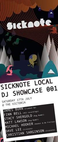 Sicknote Local Dj's Showcase 001 - フライヤー表