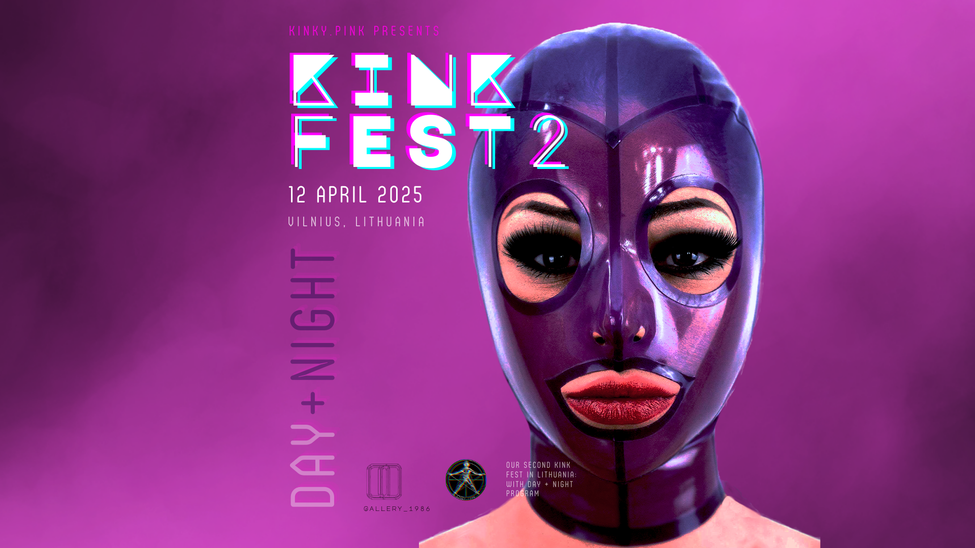 KINK FEST 2: DAY + NIGHT at Gallery 1986, Vilnius