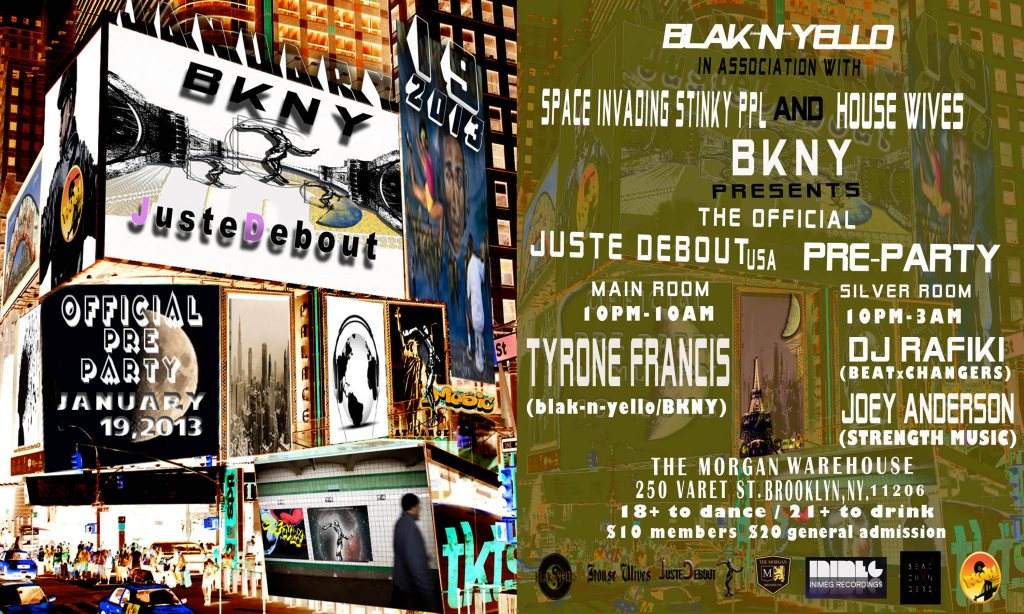 House Wives, Sisppl, and Bkny presents Juste Debout Official Pre-Party - フライヤー表