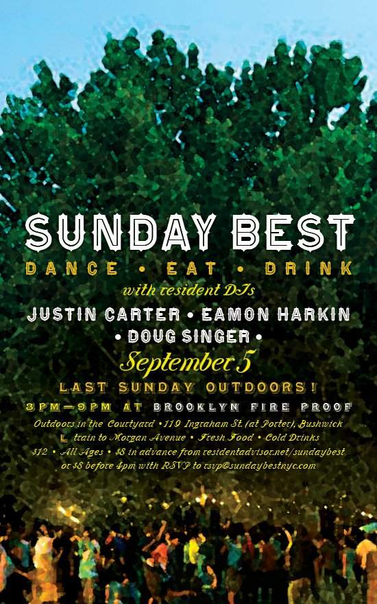 Sunday Best Closing Party with Justin Carter, Eamon Harkin & Doug Singer - Fronte del volantino