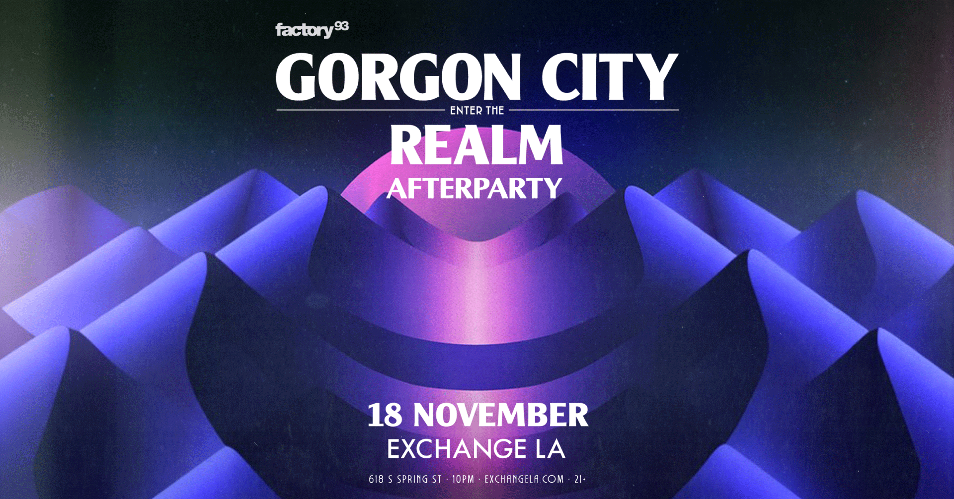 Factory 93: Gorgon City - Enter the Realm Afterparty - Página frontal