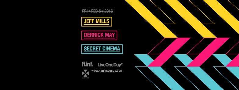 Funf & LiveOneDay present Jeff Mills, Derrick May, Secret Cinema - Página frontal