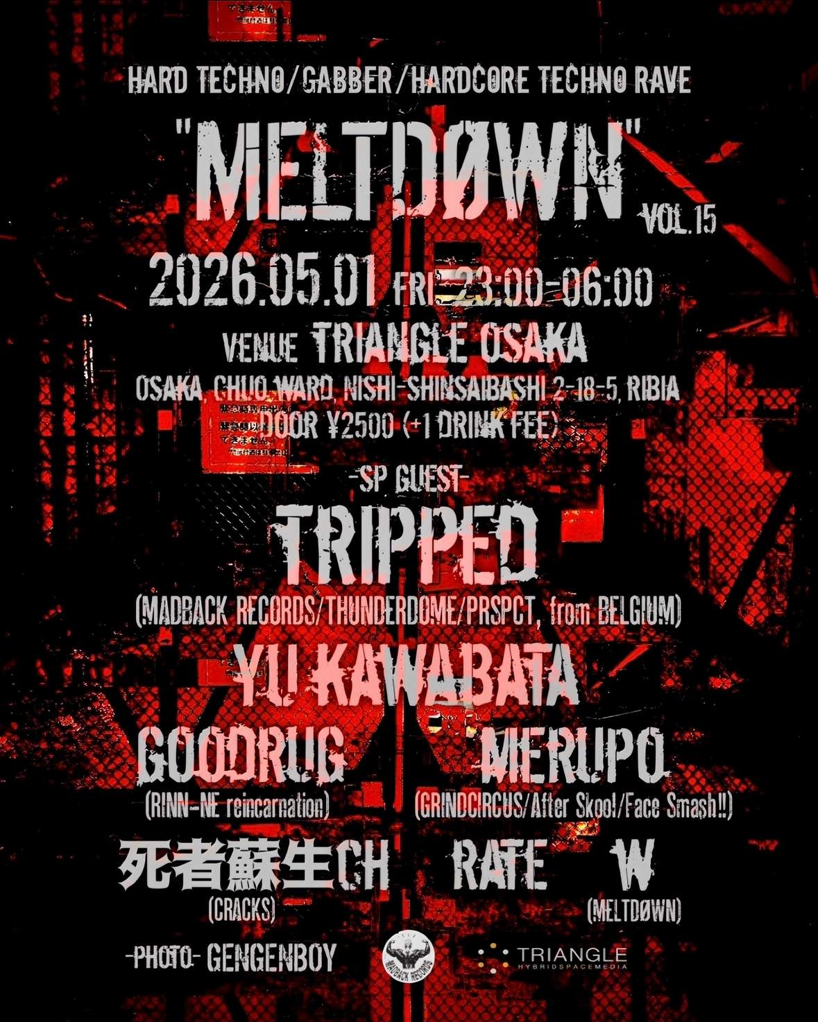 MELTDØWN' vol.15 -HARD TECHNO / GABBER / HARDCORE TECHNO RAVE- at