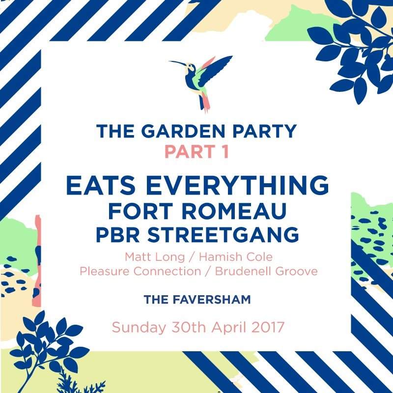 The Garden Party 2017: Part 1 with Eats Everything, Fort Romeau & More - フライヤー表
