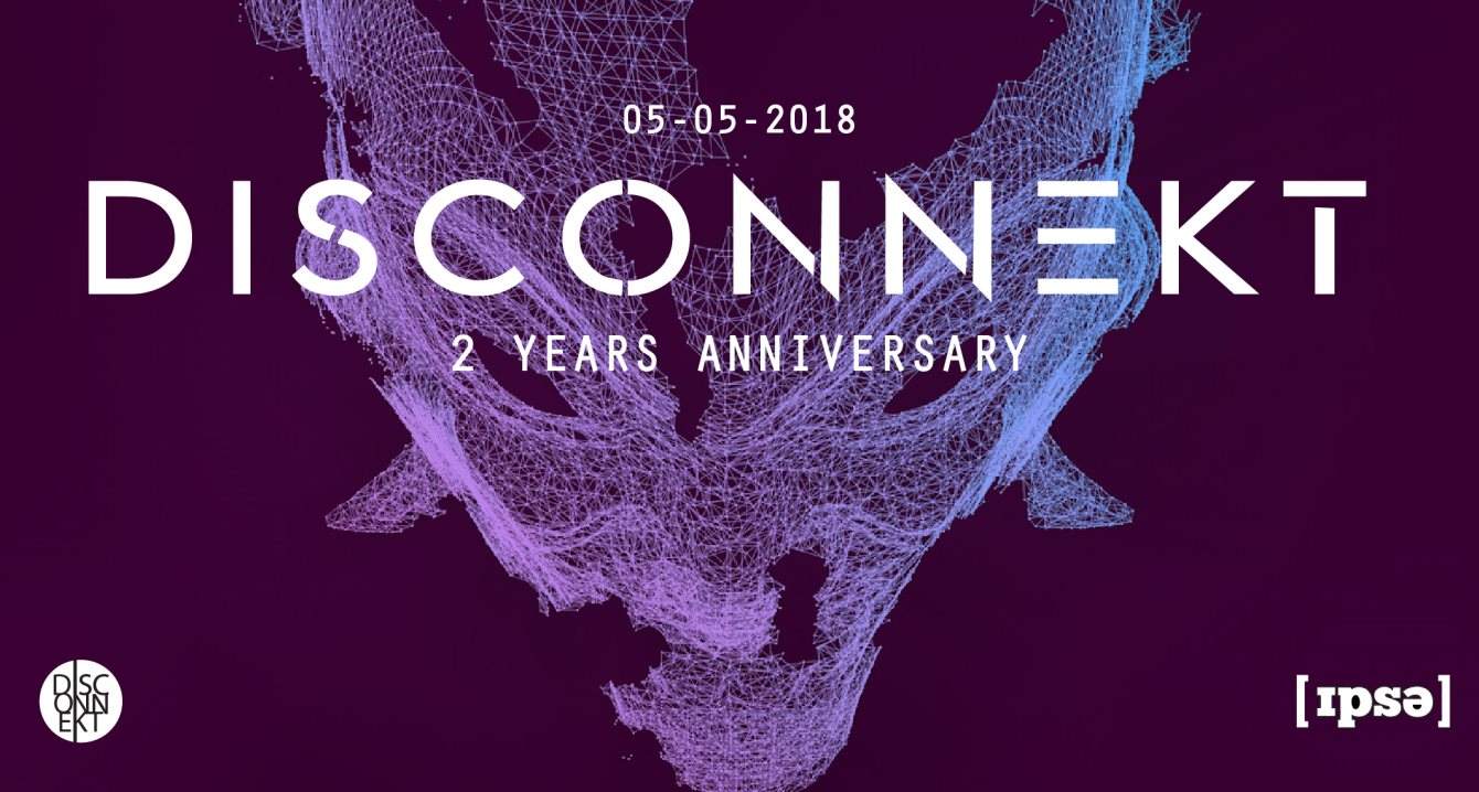 Disconnekt Anniversary - 3 Floors - 22hours - フライヤー表